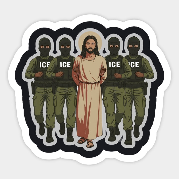 If Jesus Came To The US Today Sticker by Charles's Store 8